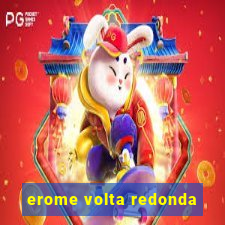 erome volta redonda